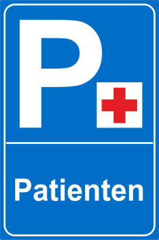 Parkplatzschild  Blau P  " PATIENTEN  " mit rotem Kreuz